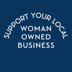 Support Your Local Woman-Owned Business Tee