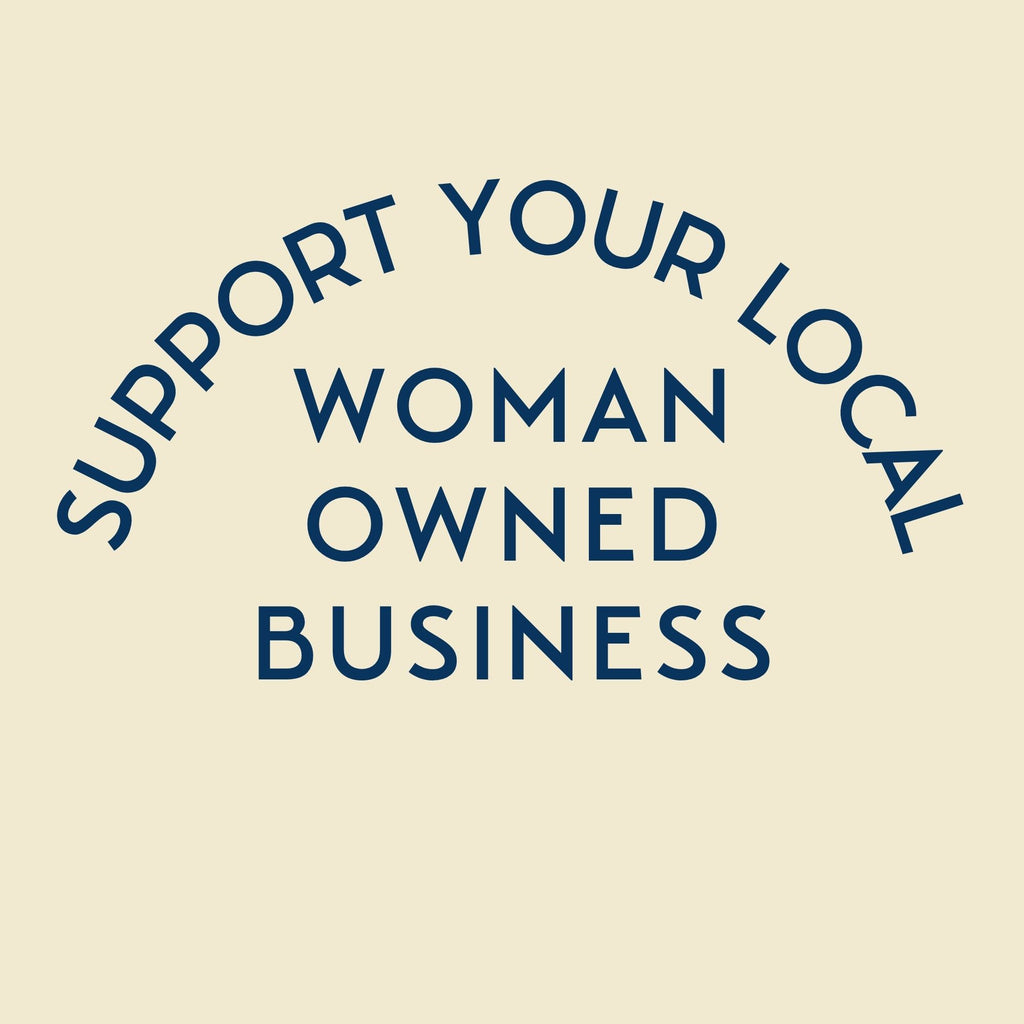 Support Your Local Woman-Owned Business Tee