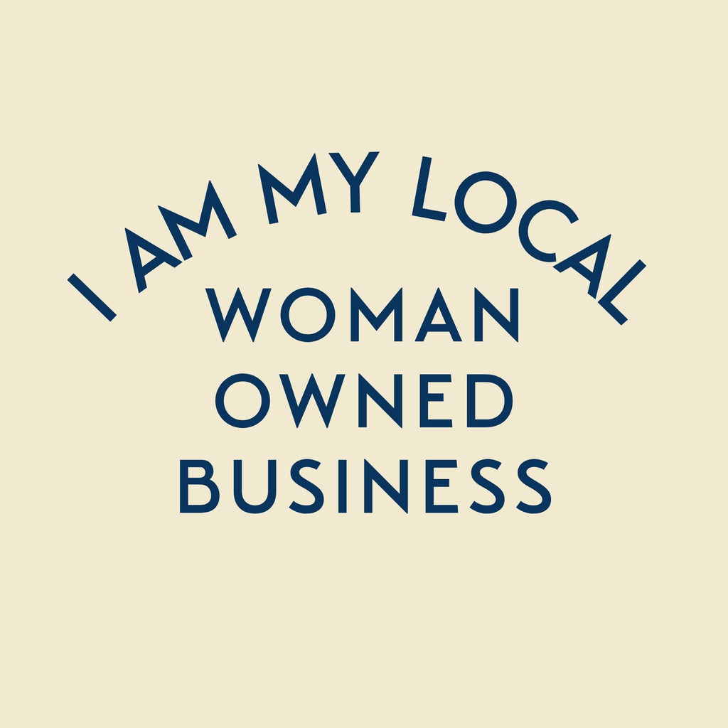 I Am My Local Woman-Owned Business Tee