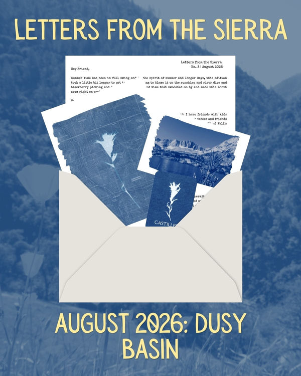 Letters from the Sierra: August 2026